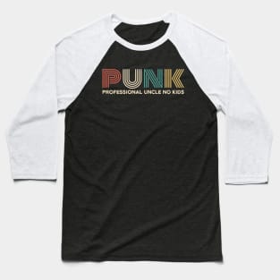 Punk Shirt, Punk Professional Uncle No Kids Shirt, Uncle Shirt, Funny Uncle Shirt, Graphic Baseball T-Shirt